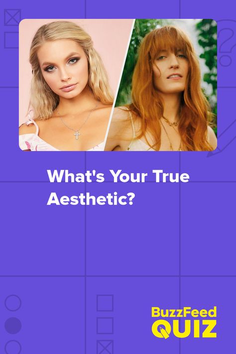 What's Your True Aesthetic? What Era Am I In, Aethstetics Types, How Many Aesthetics Are There, How Can I Find My Aesthetic, What Are All The Aesthetics, Which Girl Are You Aesthetic, What’s My Astetic, Different Astethics Types, How To Know My Style