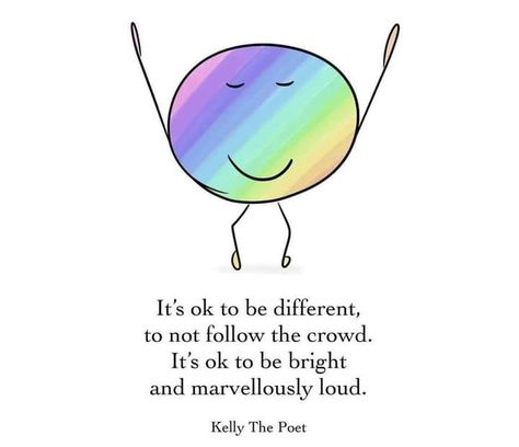 Rainbow Quote, Poet Quotes, The Poet, Its Ok, Happy Saturday, Be Different, Affirmations, Rainbow, Quotes