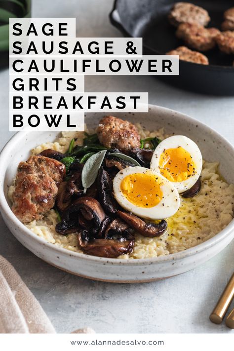 This healthy sausage and cauliflower grits breakfast bowl is the best way to start your day! This take on keto grits uses cauliflower and coconut milk for a low carb, hormone balancing, satiating meal. Especially on a gloomy winter morning, who wouldn’t want to start the day with comfort food? This cozy, delicious and nourishing breakfast bowl will help curb your sugar cravings and keep you fueled, ready to take on the day ahead. But, honestly, I’d eat this for any meal. Sausage And Grits Recipe, Keto Grits, Sausage And Cauliflower, Cauliflower Grits, Grits Breakfast, Breakfast Bowls Recipe, Prep Breakfast, Whole30 Keto, Sage Sausage