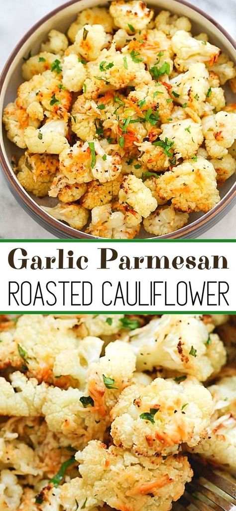 Garlic Cauliflower Recipes, Califlower Recipes Parmesan, The Best Roasted Cauliflower, Califlower Recipes Sides, Delicious Cauliflower Recipes, Garlic Parmesan Grilled Cheese, Paleo Side Dishes Vegetables, Roasted Cauliflower Florets Recipes, Roasted Cauliflower Dinner