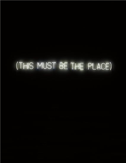 STEFAN BRUGGEMANN, This must be the place, 2004 Stefan Bruggemann, Organization Xiii, Collateral Beauty, Positivity Board, Neon Quotes, Neon Words, Light Quotes, Big Mood, Digital Museum