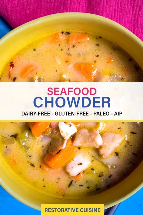 Paleo Seafood Chowder, Dairy Free Seafood Chowder, Aip Seafood Recipes, Seafood Soup Recipes, Salmon Chowder, Paleo Fish, Chowder Recipes Seafood, Fish Chowder, Seafood Bisque