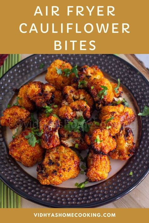 Air Fryer Cauliflower Recipes Asian, Sweet Chili Cauliflower Bites, Crunchy Cauliflower Bites, Spicy Cauliflower Recipes, Air Fryer Cauliflower Bites, Spicy Cauliflower Bites, South Indian Snacks Recipes, Baked Cauliflower Bites, Air Fryer Cauliflower