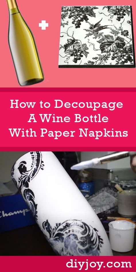 How to Decoupage A Wine Bottle With Paper Napkins - DIY Home Decor On A Budget -  Wine Bottle Crafts Recycling Crafts, Decoupage Tutorial, Decoupage Decor, Mod Podge Crafts, Decoupage Glass, Diy Napkins, Napkin Decoupage, Paper Napkins For Decoupage, Decoupage Diy