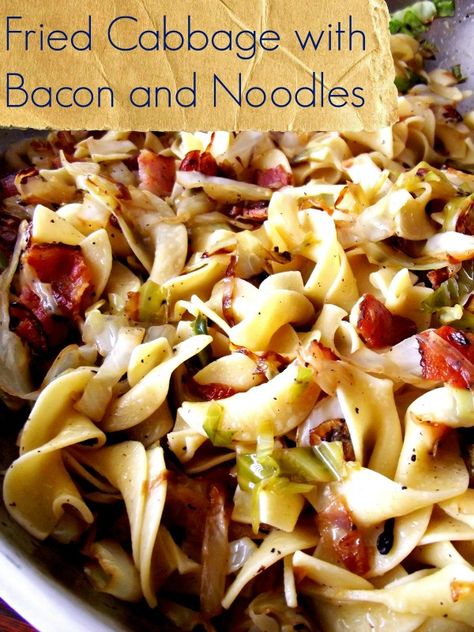 Fried Cabbage with Bacon and Noodles Bacon Noodles, Fried Cabbage With Bacon, Cabbage With Bacon, Bacon Fried Cabbage, Cabbage And Noodles, Cabbage And Bacon, Fried Cabbage, Cabbage Recipes, Egg Noodles