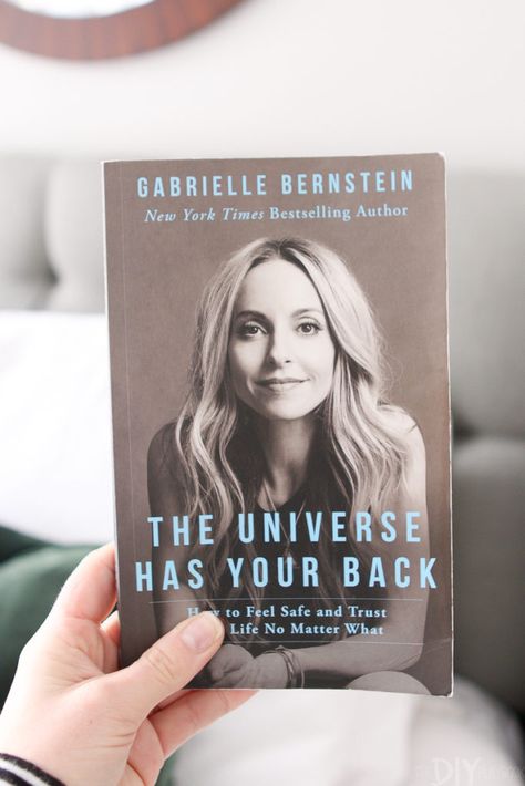 The Universe Has Your Back, Personal Skills, Gabby Bernstein, New Mindset, Gabrielle Bernstein, Appreciate What You Have, Diy Playbook, Personal Development Books, Learning To Let Go