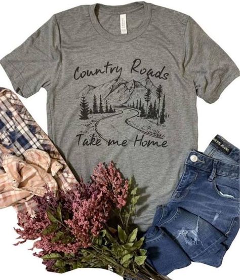 road trip tee shirts Funny Country Shirts, Home Letters, Country Roads Take Me Home, Country Music Shirts, Casual Tees, Funny Shirts Women, Nature Shirts, Country Shirts, Print Graphic