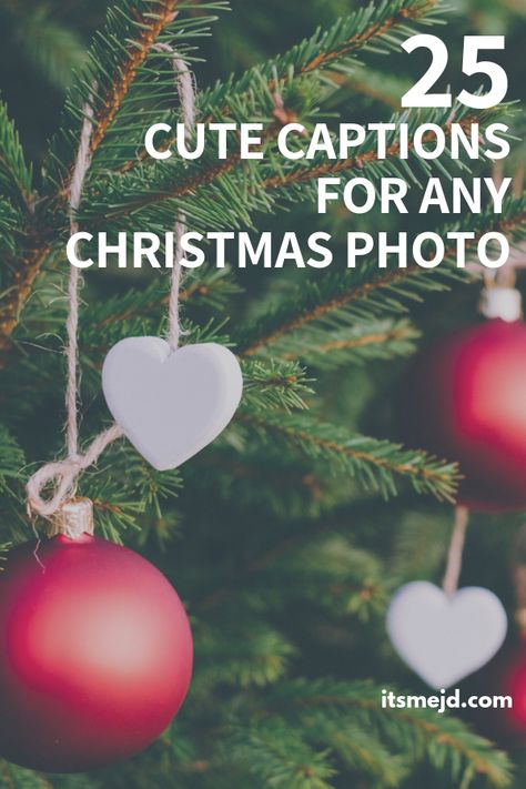 25 Cute Christmas Captions To Add Some Joy To Your Social Media Posts for the holiday season #Christmas #christmasquotes #christmascaptions Christmas Instagram Pictures Captions, Christmas And Friends Quotes, Christmas Pictures Quotes, Christmas Post Captions, Christmas Photo Quotes, Christmas Captions For Instagram Friends, Christmas Captions For Instagram Kids, Christmas Party Captions For Instagram, Christmas Picture Captions