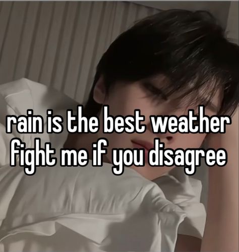 Rain Core, Pov Rain Quotes, Rain Whispers, Whisper Skz, Skz Whisper Quotes, Stop Raining Meme Funny, In Memes, In A Nutshell, Winter Aesthetic