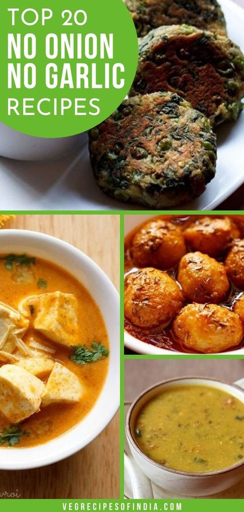 No Onion No Garlic Recipes, No Garlic Recipes, Navratri Recipes, Jain Recipes, Tiffin Recipe, Indian Veg Recipes, Healthy Indian Recipes, Meatless Dinner, Garlic Recipes