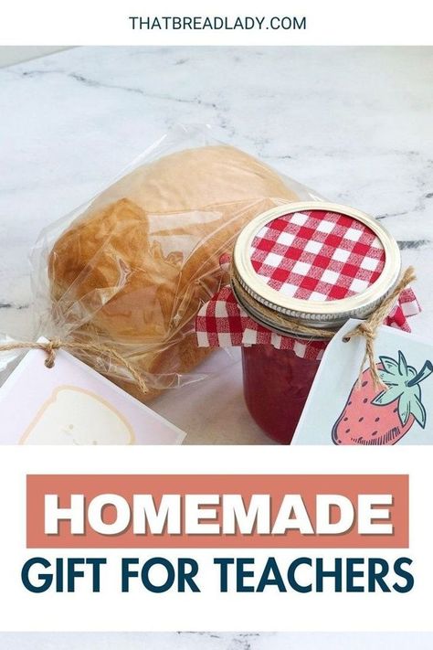 Fun Baking Ideas, Beginners Bread Recipe, Bread Gifts, Homemade Teacher Gifts, Best Teacher Gift, Jam Gift, Bread Tags, Teacher Gift Baskets, Teacher Appreciation Gifts Diy