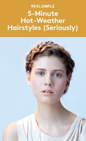 Hairstyles For Long Hair Hot Weather, Hairstyles To Get Hair Off Your Neck, Hairstyles For Sweaty People, Hairstyles In Humid Weather, Hot Weather Updo, Hot Humid Hairstyles, Sweaty Hairstyles Summer, Updos For Summer Heat, Hot Weather Hairstyles Short Hair