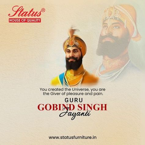 May Guru Gobind Singh Ji inspire you to achieve all your goals and may his blessings be with you in whatever you do 🙏🏻 #StatusFurniture #waheguru #gurugobindsinghji #khalsa #waheguruji #sikh Guru Gobind Singh Jayanti Poster, Guru Gobind Jayanti, Guru Gobind Singh Ji Jayanti, Guru Govind, Guru Gobind Singh Jayanti, Guru Gobind Singh Ji, Festival Wishes, Guru Gobind Singh, Birthday Posts