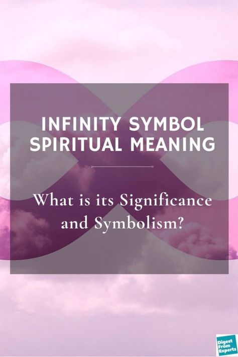 Infinity Symbol Spiritual Meaning: What is its Significance and Symbolism? Infinity Symbol Meaning, Infinity Design Symbol, Infinity Sign Meaning, Infinity Meaning, Infinity Quotes, Tattoos Moon, Angel Healing, Infinity Symbol Tattoo, Tier Tattoo