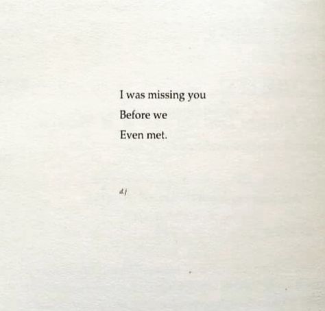 I was missing you a long time before we met i just didnt know it 🥓🥓 After Meeting Him Quotes, Meeting After Long Time Quotes Love, Meeting Love After Long Time, Seeing Someone After A Long Time Quotes, After A Long Time Meeting With Friends, After Long Time Meet Friend Quotes, Meeting After Long Time Quotes, The Day We Met Quotes, Psychology Quiz