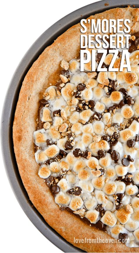 Dessert Pizza • Love From The Oven Easy Dessert Pizza, Dessert Pizzas, Nutella Pizza, Easy Smores, Dessert Pizza Recipes, Pizza Dessert, Pizza Oven Recipes, Love From The Oven, Smores Dessert