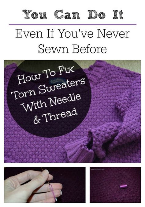 How To Repair A Torn Sweater with a needle and thread even if you've never sewn before. Torn Sweater, Cottage Decor Diy, Easy Clothing, Ripped Sweater, Waffle Sweater, Blogger Inspiration, Repair Clothes, Create Decor, Knitting Videos