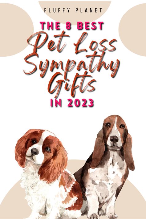 The 8 Best Pet Loss Sympathy Gifts In 2023 Gift For Losing A Dog, Gift For Someone Who Lost A Pet, Gifts For Someone Who Lost A Pet, Sympathy Basket, Their Loss, Condolence Gift, Dog Died, Pet Sympathy Gifts, Loss Of Dog