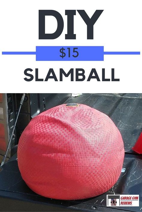 Build your own Slamball of up to 100 lbs. for $15. Get to it! Home Gym Diy, Diy Exercise Equipment, Exercise Rooms, Basement Gym Ideas, Crossfit Equipment, Diy Gym Equipment, Home Treadmill, Diy Home Gym, Diy Gym