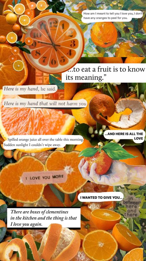 #orange #oranges #quotes #poetry #love #wallpaper Oranges Quote, Orange Fruit Quotes, Orange Fruit Wallpaper, Orange Web, Wendy Cope, Orange Quotes, Orange Theme, Fruit Wallpaper, Quotes Poetry