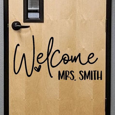 Classroom Door Vinyl Ideas, Inside Door Decorations, Classroom Door Vinyl, Positive Classroom Quotes, Stairs Vinyl, Stair Decals, Door Vinyl, Teacher Doors, Classroom Quotes