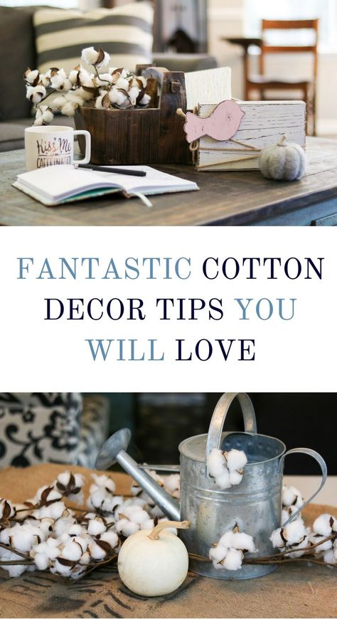 How To Decorate Living Room, Cotton Branches, Decorate Living Room, Cotton Decor, House Simple, Decorative Crafts, Farmhouse Side Table, Decorating Farmhouse, Cotton Stems