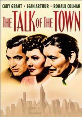 The Talk of the Town The Town Movie, Jean Arthur, Ronald Colman, Mahershala Ali, Turner Classic Movies, Movies Worth Watching, Happy End, Milla Jovovich, Talk Of The Town