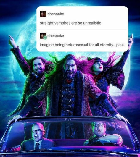 A still from the BBC's What We Do In The Shadows.
Superimposed are two comments from Shesnake.
"Straight vampires are so unrealistic."
"Imagine being heterosexual for all eternity... Pass." In The Shadows Quotes, Shadows Quotes, Shadow Quotes, Vampire Shows, Spooky Stuff, Taika Waititi, Shadow Art, In The Shadows, The Shadows