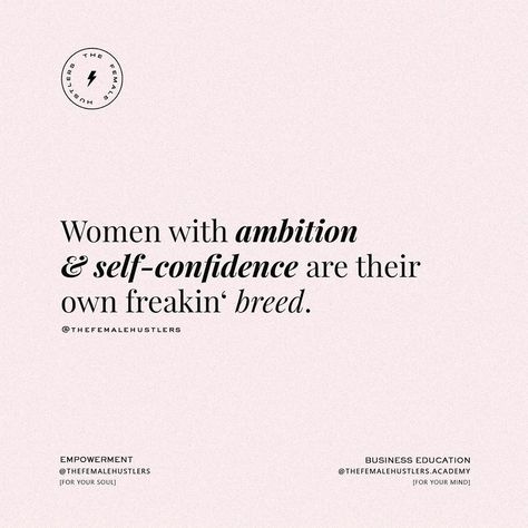 Ambitious Women Quotes, Woman Quotes Truths, Quotes Boss Babe, The Female Hustlers, Female Hustlers, Words Inspiration, Smart Girl, Boss Babe Quotes, Awakening Quotes