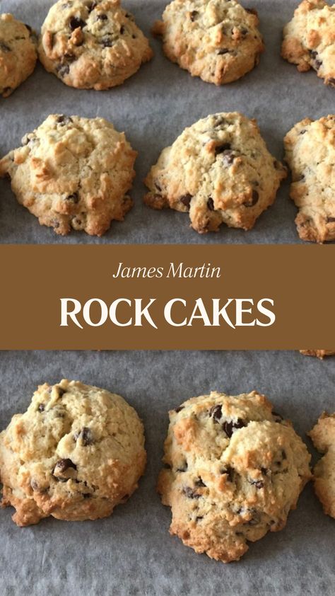 James Martin Rock Cakes Rock Cakes Recipe, Rock Cakes, James Martin Recipes, Rock Cake, British Desserts, Quick Treats, Kinds Of Cookies, Chefs Table, James Martin