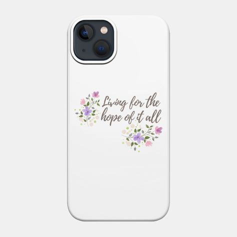 "Living for the hope of it all" Taylor Swift August Lyrics Album Folklore - cute floral and aesthetic. -- Choose from our vast selection of phone cases to match with your cell phone to make the best phone case. Pick your favorite: Movies, TV Shows, Art, and so much more! Available for iPhone 13, iPhone 13 mini, iPhone 13 Pro, iPhone 13 Pro Max, iPhone 12, iPhone 12 mini, iPhone 12 Pro, iPhone 12 Pro Max, iPhone 11, iPhone 11 Pro, iPhone 11 Pro Max, iPhone X, iPhone XS, iPhone XS Max, iPhone XR, 1989 Taylor Swift Phone Case, Taylor Swift August Lyrics, Phone Cases Taylor Swift, Taylor Swift Clear Phone Case, Taylor Swift Collage Phone Case, Taylor Swift Phone Case, Iphone Cases Taylor Swift, August Lyrics, August Folklore