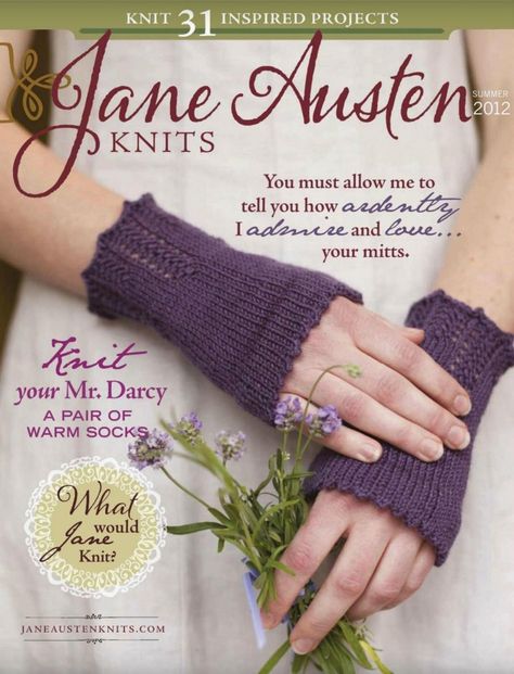 Jane Austen Inspired, Jane Austen Novels, Jane Austin, Fingerless Mitts, Crochet Magazine, Knitting Magazine, Knitting Books, Jairzinho, Beautiful Knitting