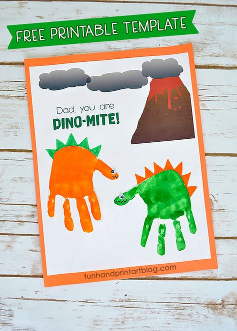 Handprint Dinosaur Printable Template for Father's Day Card - Dad, You Are DINO-MITE! Kids Fathers Day Crafts, Diy Father's Day Crafts, Dad Crafts, Fathersday Crafts, Fathers Day Art, Father's Day Activities, Footprint Crafts, Dinosaur Crafts, Diy Father's Day Gifts