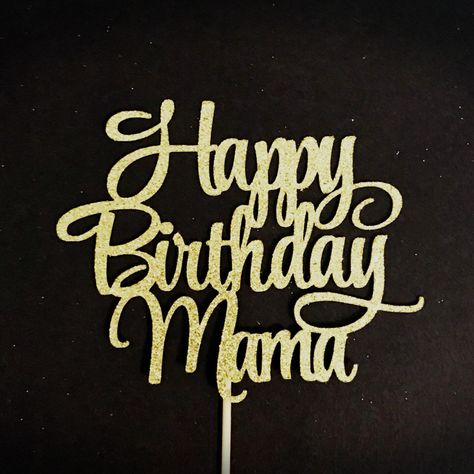 Excited to share this item from my #etsy shop: Happy Birthday Mama Cake Topper, Mother's Birthday Cake Topper, Mother Birthday Cake Topper, Mother Birthday Party Decor, Mom Birthday Party Happy Birthday Mama Topper, Happy Birthday Mama Cake, Mom Birthday Party, Mama Cake, Happy 77th Birthday, Cute Valentines Day Quotes, Mother Birthday Cake, Birthday Mama, Happy Birthday Auntie