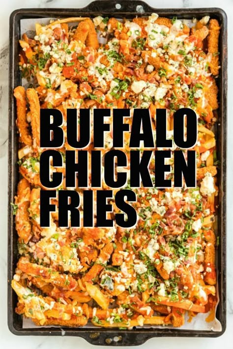 Buffalo Chicken Cheese Fries, Buffalo Chicken Loaded Fries, Loaded Buffalo Chicken Fries, Chicken And Fries Recipe, Loaded Chicken Fries, Loaded Fries Chicken, Buffalo Chicken Fries Recipes, Fries With Chicken, Spicy Cravings