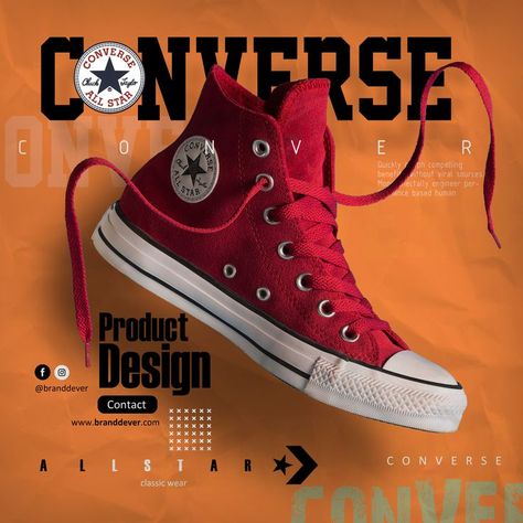 Converse Poster Design, Shoes Ads Creative, Converse Advertisement, Poster Converse, Shoes Poster Design Ideas, Shoe Poster Design, Converse Poster, Nike Advertising, Product Design Poster