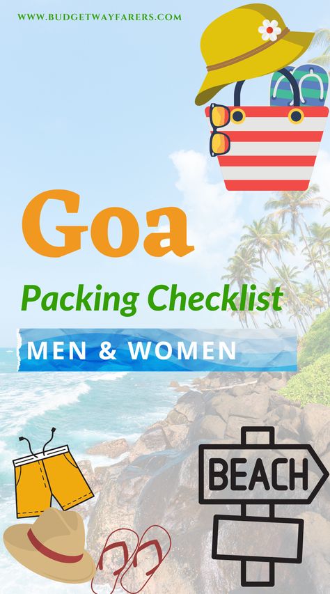 Things to pack for Goa - for both Men and Women Goa Packing Checklist, Goa Trip Essentials, Goa Packing List For Women, Goa Trip Outfit For Women, Goa Checklist, Goa Accessories, Goa Packing List, Goa Outfits Women, Packing List For Men