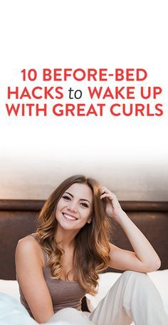 Bed Hacks, Italian Beauty Secrets, Hot Hairstyles, Curly Hair Overnight, Bed Hair, Hairstyles Curls, Beauty Habits, Sleepy Time, Diy Beauty Hacks