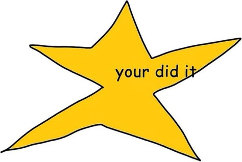 Gold Star Meme, You Did It Meme, Hackett's Quarry, Bro Star, You Tried Star, Image Memes, Star Awards, Silly Images, Silly Pictures