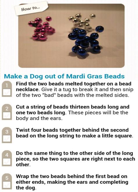 how to make a dog out of Mardi Gras beads! Diy With Mardi Gras Beads, Crafts With Mardi Gras Beads, What To Do With Mardi Gras Beads, Mardi Gras Beads Crafts Diy, Mardi Gras Bead Dog, Mardi Gras Beads Crafts, Celebrating Yule, Mardi Gras Diy, Mardi Grad