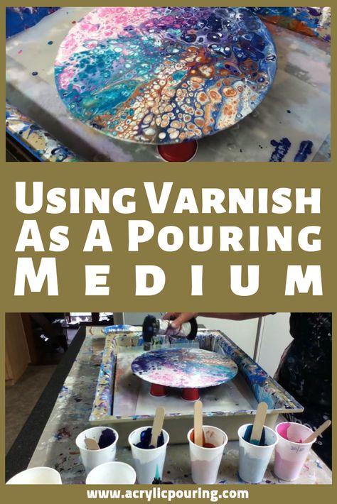 How To Varnish An Acrylic Painting, Acrilic Paintings Pouring, How To Use Pouring Medium, Acrylic Pouring On Glass Vase, Pour Painting With Crystals, Paint Pouring Medium, Floetrol Vs. Zinsser For Acrylic Pour, Pour Painting Techniques, Acrylic Painting Diy