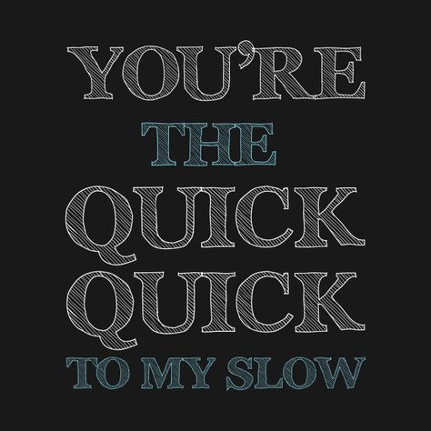 Check out this awesome 'You%27re+the+Quick+Quick+to+My+Slow+Funny+Dancing+T-shirt' design on @TeePublic! Ballroom Dance Quotes, Dance Shirts Ideas, Dance Motivation, Masters Graduation, Funny Dancing, Dance Memes, Something Just Like This, Dark Academy, Dance Shirt