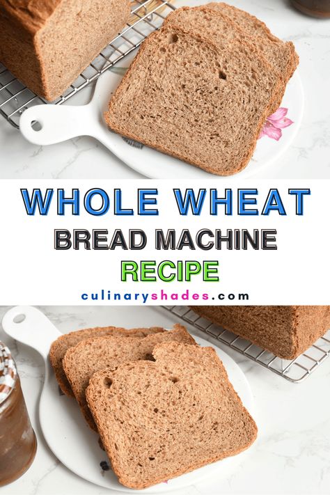 Bread Maker Whole Wheat Bread, Bread Machine Recipes Easy Wheat, Bread Maker Wheat Bread Recipe, Whole Wheat Bread In Bread Machine, Bread Maker Recipes Whole Wheat, 100% Whole Wheat Bread Machine Recipes, Whole Wheat Bread Recipe Healthy, Bread Machine Whole Wheat Bread Recipe, Whole Wheat Bread Machine Recipes