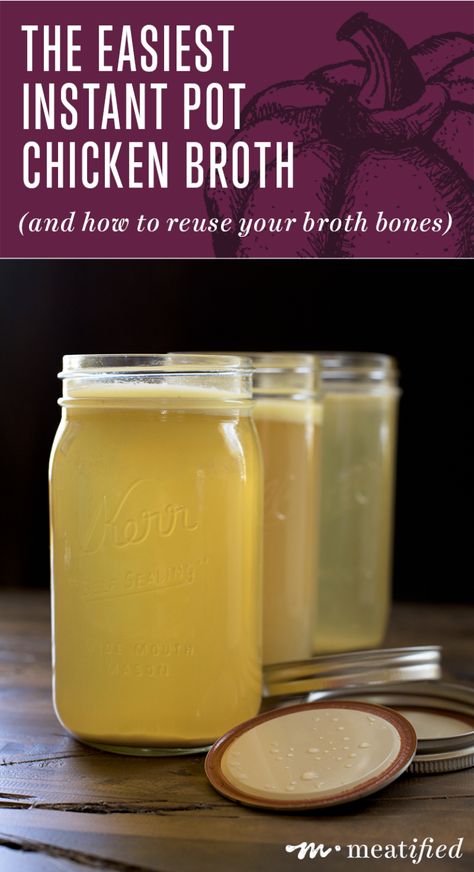 The Easiest Instant Pot Chicken Broth from http://meatified.com - plus how to reuse broth bones. Bone Broth In Instant Pot, Carnivore Bone Broth, Bone Broth Recipe Instant Pot, Broth In Instant Pot, Broth Instant Pot, Bone Broth Instant Pot, Chicken Bone Broth Recipe, Make Bone Broth, Recipe Instant Pot