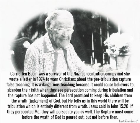 Post Tribulation Rapture, Rapture Quotes, Boom Quotes, Pre Tribulation Rapture, Corrie Ten Boom Quotes, Isaiah 12 2, End Times Prophecy, Message Bible, Corrie Ten Boom