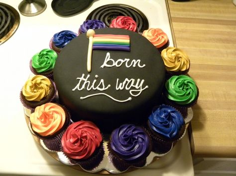 Born This Way Cake with rainbow cupcakes! Lady Gaga Cake, Cake With Rainbow, National Coming Out Day, College Major, Coming Out Party, Sister's Birthday, Birthday Thanks, Rainbow Cupcakes, Rainbow Food