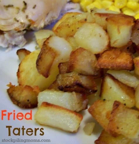 Fried Taters Potatoes On Stove, Fried Taters, Crockpot Chicken And Stuffing, Chicken And Stuffing, Southern Comfort Food, Buttered Corn, Gluten Free Sides Dishes, Comfort Food Southern, Diced Potatoes