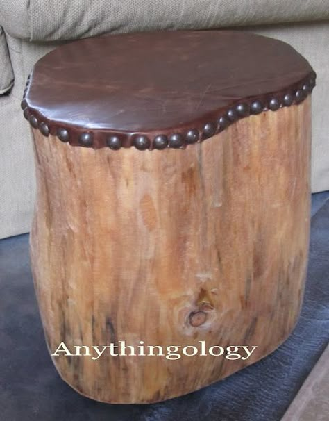 Anythingology: My leather studded stump Stump Table, Wood Stumps, Diy Shows, Kursi Bar, Dekor Diy, Wooden Stool, Log Furniture, Tree Stump, Into The Woods