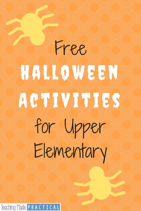 Free Halloween activity ideas for 3rd grade, 4th grade, and 5th grade classrooms. 5th Grade Halloween Crafts, 5th Grade Halloween Party Ideas, 4th Grade Halloween Crafts, 3rd Grade Halloween Crafts, Crafts For 4th Graders, Classroom Games High School, Halloween Activity Ideas, Homeschool Halloween, Halloween Classroom Activities