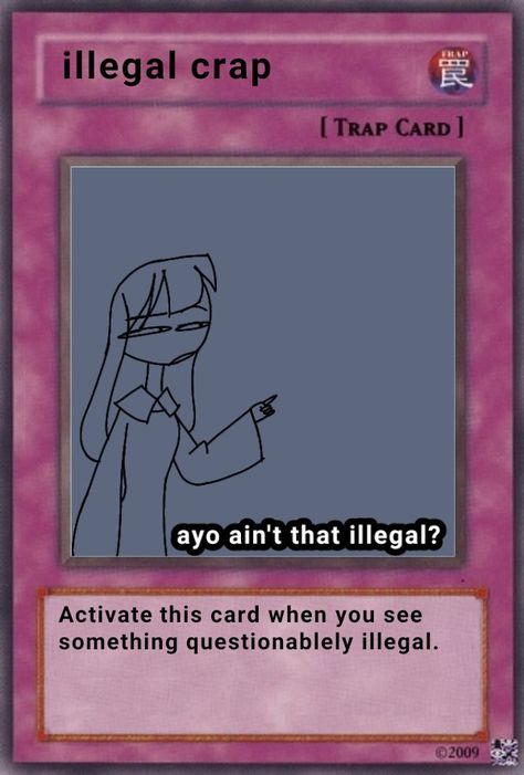 Play This Card When, Cards To Use In Chat, Activate This Card When, Use This Card When, No U Card, Trap Cards Funny, Simp Card, Card Memes, Trap Cards